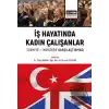 İş Hayatında Kadın Çalışanlar Türkiye İngiltere Karşılaştırmaları