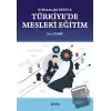 İş İnsanları Gözüyle Türkiyede Mesleki Eğitim