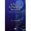 İş Ölçümü, İş Planlaması, Verimlilik