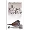 İş Sevdaya Gelince