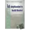 İsa Aleyhisselam’ın Nuzulü Meselesi