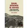 İşgal, Direniş, İç Savaş