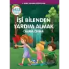 İşi Bilenden Yardım Almak