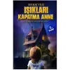 Işıkları Kapatma Anne