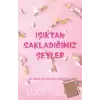 Işıktan Sakladığımız Şeyler