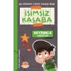 İsimsiz Kasaba - Kuyruklu Haberler