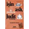 İşin Aslı Judit ve Sonrası