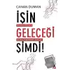 İşin Geleceği Şimdi!