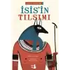 İsisin Tılsımı - Zaman Avcıları 1