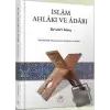 İslam Ahlakı ve Adabı (Ciltli)