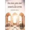 İslam Ahlakı ve Seküler Etik