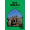 İslam Arkeolojisi