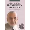 İslam Davetinde Hayatımdan Dersler