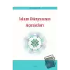 İslam Dünyasının Açmazları