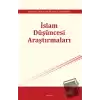 İslam Düşüncesi Araştırmaları - I