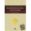 İslam Hukukunda Zamanaşımı