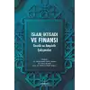 İslam İktisadı ve Finansı: Teorik ve Ampirik Çalışmalar