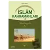 İslam Kahramanları - 2