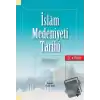 İslam Medeniyeti Tarihi - El Kitabı