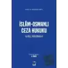 İslam - Osmanlı Ceza Hukuku Genel Hükümler