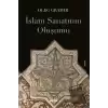 İslam Sanatının Oluşumu