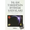 İslam Tarihi’nin İftihar Sayfaları