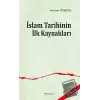 İslam Tarihinin ilk Kaynakları