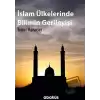 İslam Ülkelerinde Bilimin Gerileyişi