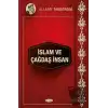 İslam ve Çağdaş İnsan