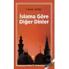 İslama Göre Diğer Dinler