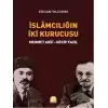 İslamcılığın İki Kurucusu