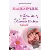 İslamda Evlilik; Saliha Bir Eş ve Başarılı Bir Anne Olmak