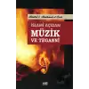 İslami Açıdan Müzik ve Teganni