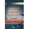 İslami Eğitim Metodu (Ciltli)