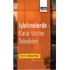 İşletmelerde Karar Verme Teknikleri