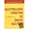 İşletmelerin Yönetimi ve Örgüt Kültürü