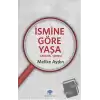 İsmine Göre Yaşa