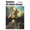 İspanya: Bir Başka Avrupa