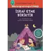 İsraf Etme Biriktir