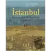İstanbul - İmparatorluk Başkentinden Megakente