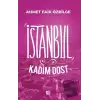 İstanbul Kadim Dost