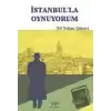 İstanbulla Oynuyorum