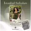 İstanbul Sofraları (Ciltli)