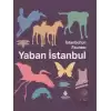 İstanbulun Faunası Yaban İstanbul (Ciltli)