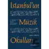 İstanbulun Müzik Okulları - 2. Meşrutiyet ve Şehrin Müzik Hayatındaki Değişimler