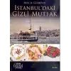 İstanbul’daki Gizli Mutfak