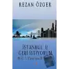 İstanbul’u Geri İstiyorum