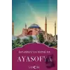 İstanbul’un Fethi ve Ayasofya