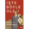 İşte Böyle Oldu