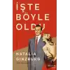 İşte Böyle Oldu